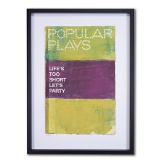 Lifes to Short Framed Picture Lifes to Short Framed Picture